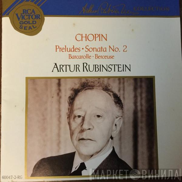 - Frédéric Chopin  Arthur Rubinstein  - Préludes, Sonata No.2, Barcarolle.Berceuse