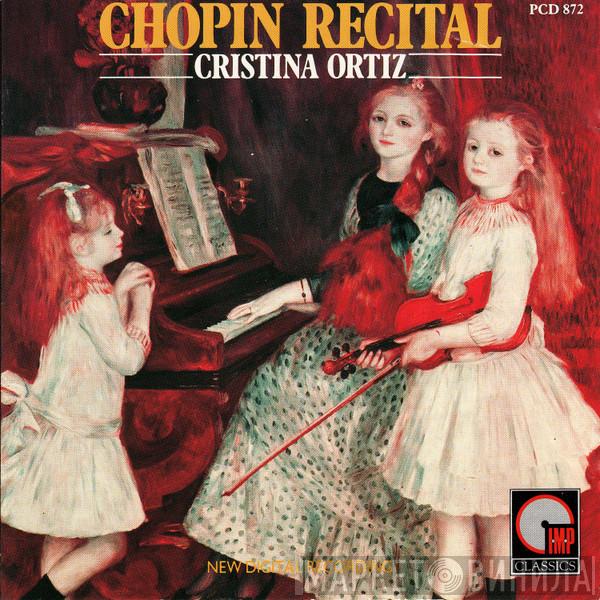 - Frédéric Chopin  Cristina Ortiz  - Chopin Recital