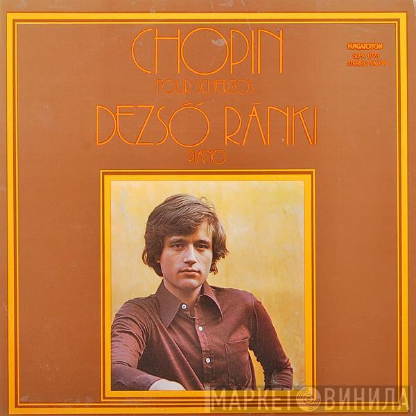 Frédéric Chopin, Dezső Ránki - Four Scherzos