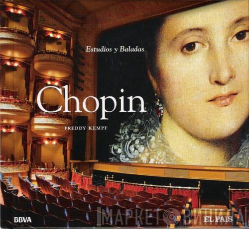 - Frédéric Chopin  Freddy Kempf  - Estudios Y Baladas