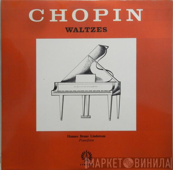 , Frédéric Chopin  Hannes Bruno Lindstrom  - Chopin Waltzes