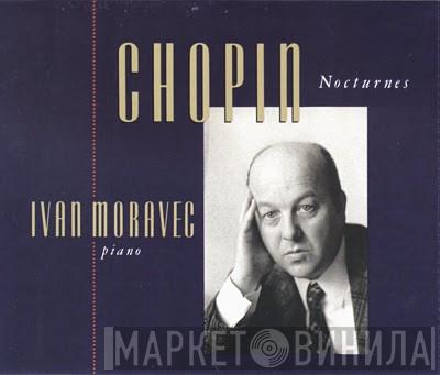 , Frédéric Chopin  Ivan Moravec  - Nocturnes