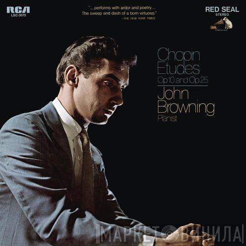 Frédéric Chopin, John Browning  - Etudes, Op. 10 And Op. 25