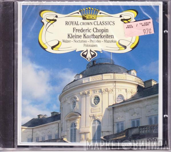 Frédéric Chopin - Kleine Kostbarkeiten (Walzer - Nocturnes - Preludes - Mazurkas - Polonaisen)