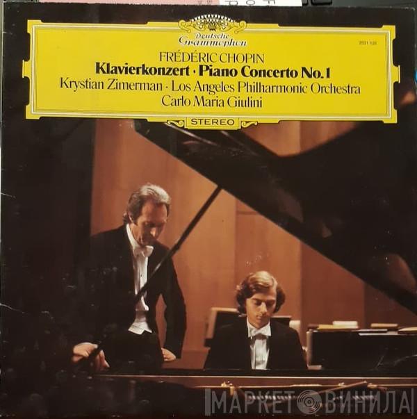 Frédéric Chopin, Los Angeles Philharmonic Orchestra, Krystian Zimerman, Carlo Maria Giulini - Klavierkonzert • Piano Concerto No. 1