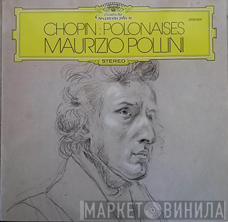 - Frédéric Chopin  Maurizio Pollini  - Polonaises