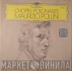 - Frédéric Chopin  Maurizio Pollini  - Polonaises