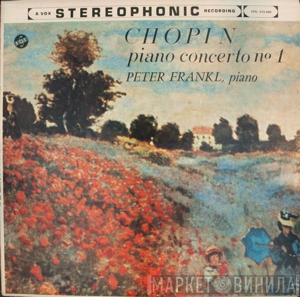 , Frédéric Chopin  Peter Frankl  - Piano Concerto No 1