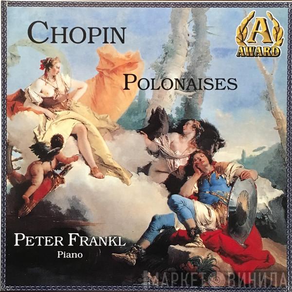 , Frédéric Chopin  Peter Frankl  - Polonaises