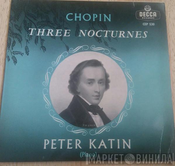 Frédéric Chopin, Peter Katin - Three Nocturnes