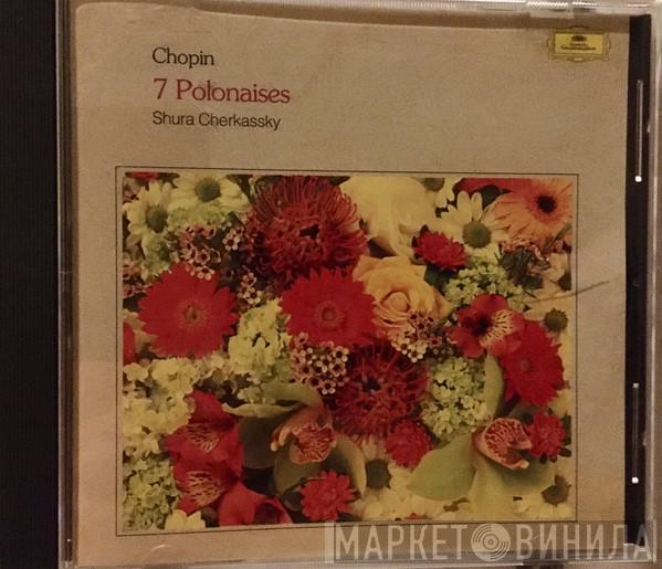 - Frédéric Chopin  Shura Cherkassky  - Polonaises