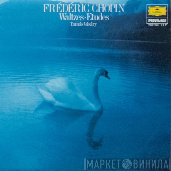 Frédéric Chopin, Tamás Vásáry - Waltzes. Etudes
