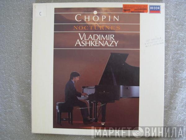 , Frédéric Chopin  Vladimir Ashkenazy  - The Nocturnes