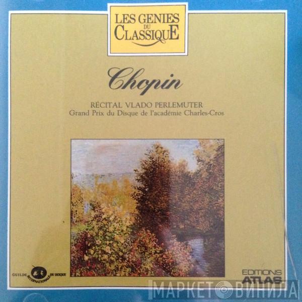 , Frédéric Chopin  Vlado Perlemuter  - Récital Vlado Perlemuter