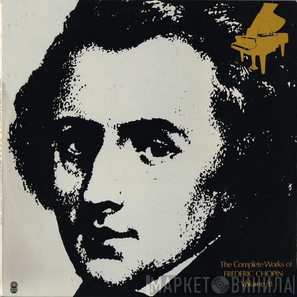 - Frédéric Chopin , Wanda Klimowicz , Stefania Woytowicz  Andrzej Bachleda-Curuś  - The Complete Works Of Frederic Chopin Volume 8