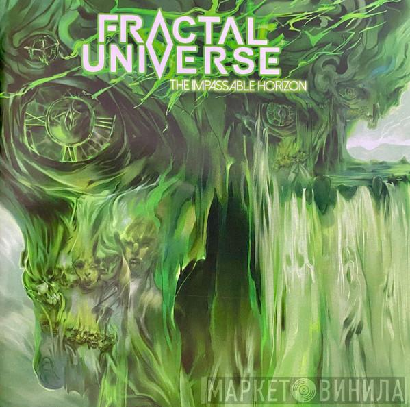 Fractal Universe - The Impassable Horizon