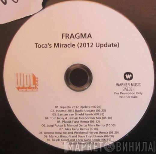  Fragma  - Toca's Miracle (2012 Update)