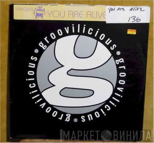  Fragma  - You Are Alive