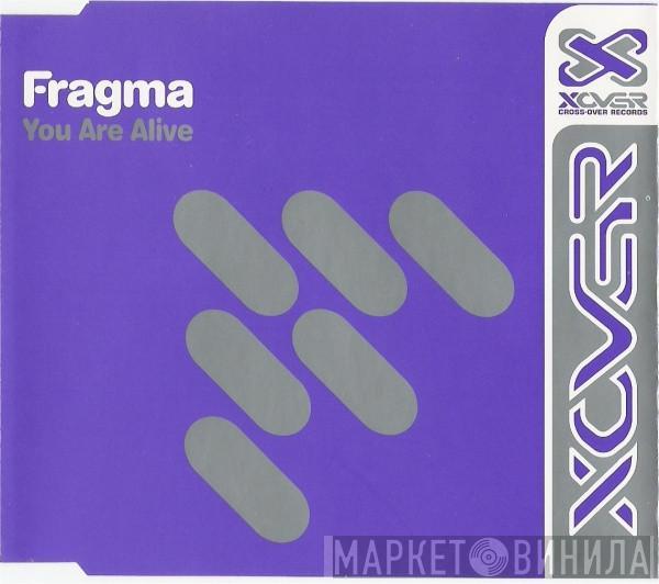 Fragma  - You Are Alive