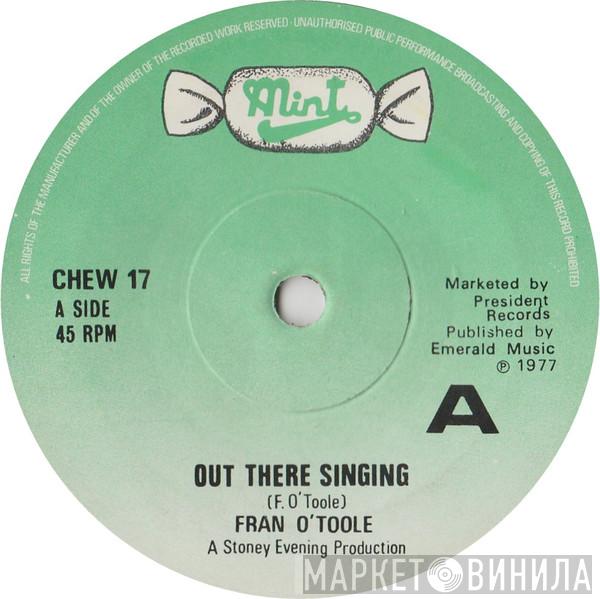Fran O'Toole - Out There Singing
