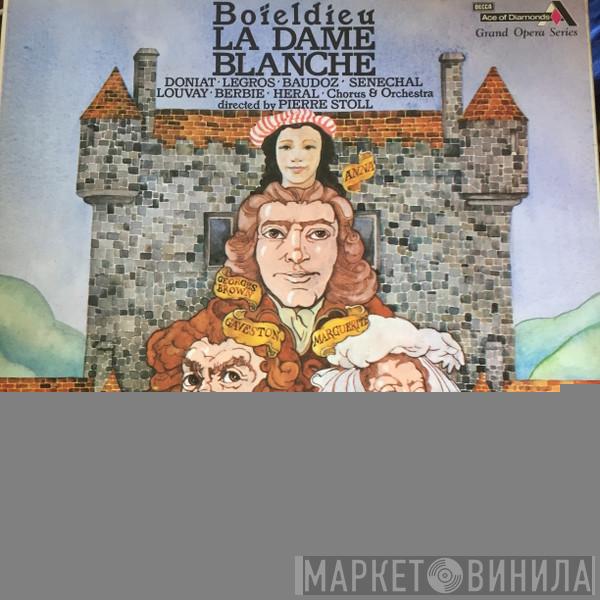 - François-Adrien Boieldieu  Pierre Stoll  - La Dame Blanche