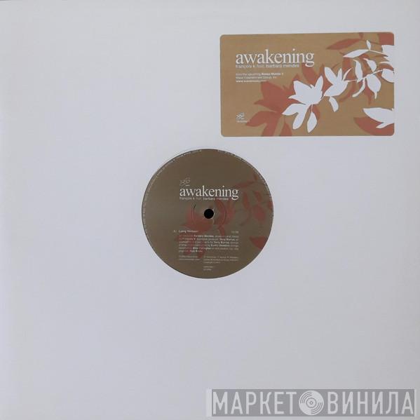 François Kevorkian, Barbara Mendes - Awakening