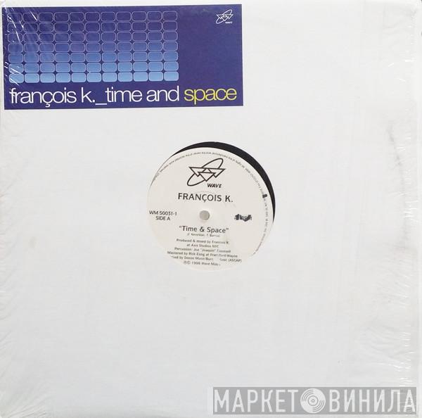 François Kevorkian - Time And Space