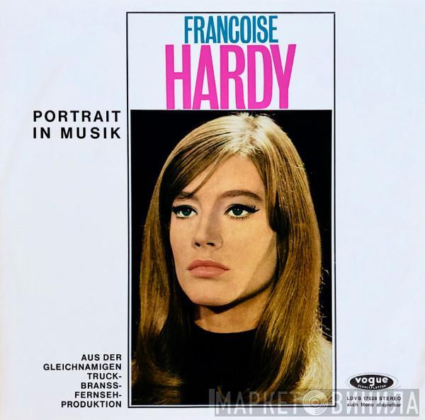 Françoise Hardy - Portrait In Musik