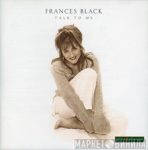 Frances Black - Talk To Me