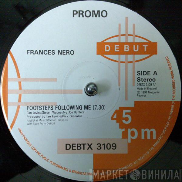  Frances Nero  - Footsteps Following Me