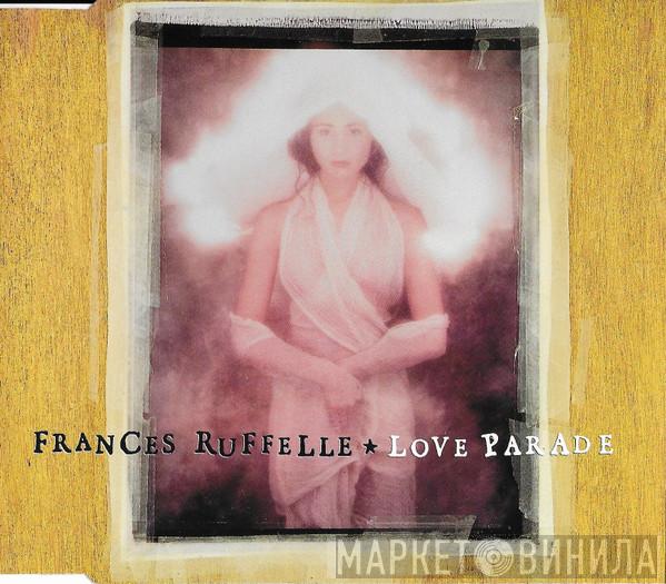 Frances Ruffelle - Love Parade
