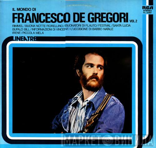  Francesco De Gregori  - Il Mondo Di Francesco De Gregori  Vol. 2