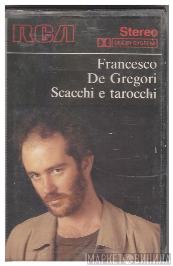 Francesco De Gregori  - Scacchi E Tarocchi