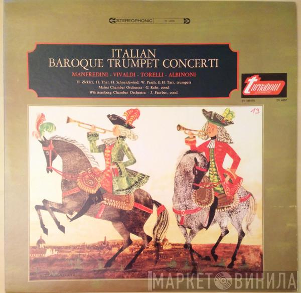 , Francesco Manfredini , Antonio Vivaldi , Giuseppe Torelli  Tomaso Albinoni  - Italian Baroque Trumpet Concerti