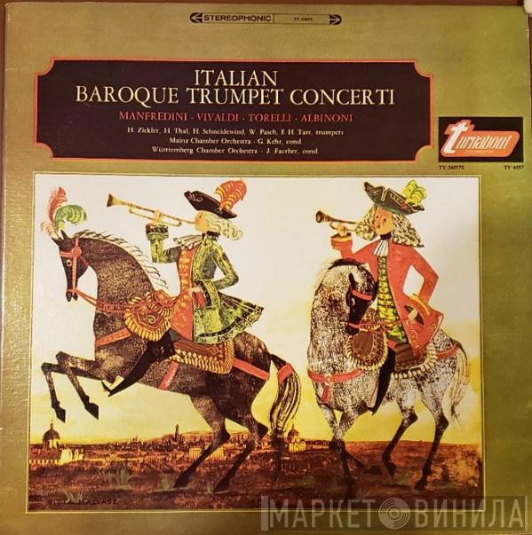 , Francesco Manfredini , Antonio Vivaldi , Giuseppe Torelli  Tomaso Albinoni  - Italian Baroque Trumpet Concerti