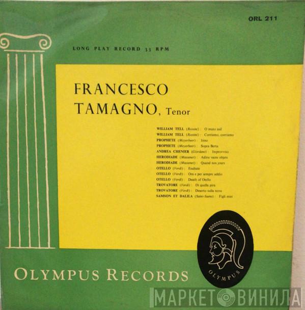 Francesco Tamagno, Gioacchino Rossini, Giacomo Meyerbeer, Umberto Giordano, Jules Massenet, Giuseppe Verdi, Camille Saint-Saëns - Francesco Tamagno