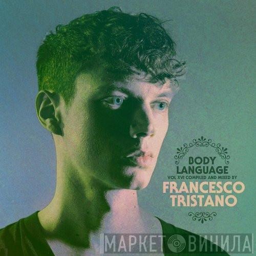 Francesco Tristano - Body Language Vol. XVI