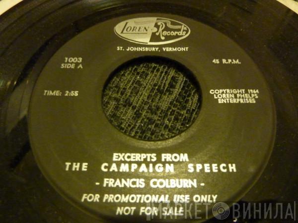 Francis Colburn - Excerpts From The Campaign Speech