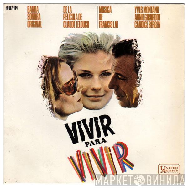 Francis Lai - Vivir Para Vivir (Banda Sonora Original De La Película)
