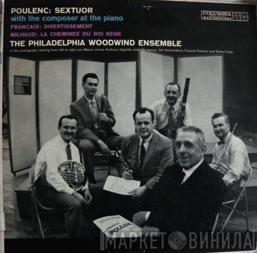 – Francis Poulenc  Philadelphia Woodwind Quintet  - Sextuor With The Composer At The Piano