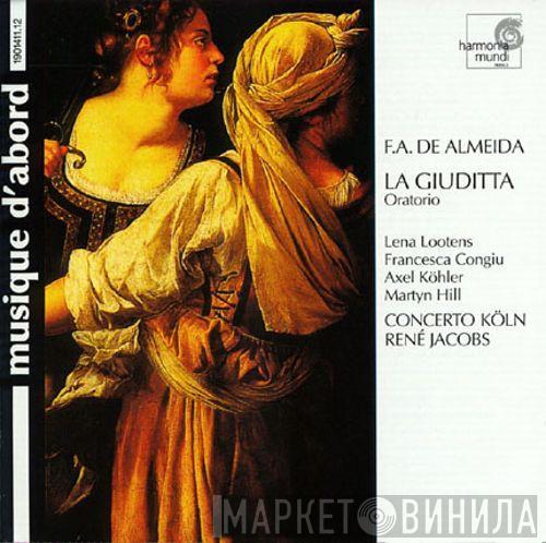 - Francisco António de Almeida , Lena Lootens , Francesca Congiu , Axel Köhler , Martyn Hill , Concerto Köln  René Jacobs  - LA GIUDITTA - Oratorio