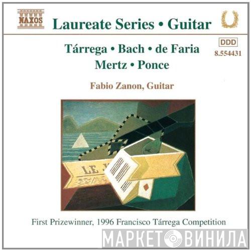 Francisco Tárrega, Johann Sebastian Bach, Alexandre De Faria, Kaspar Joseph Mertz, Manuel María Ponce Cuéllar, Fabio Zanon - Guitar Recital