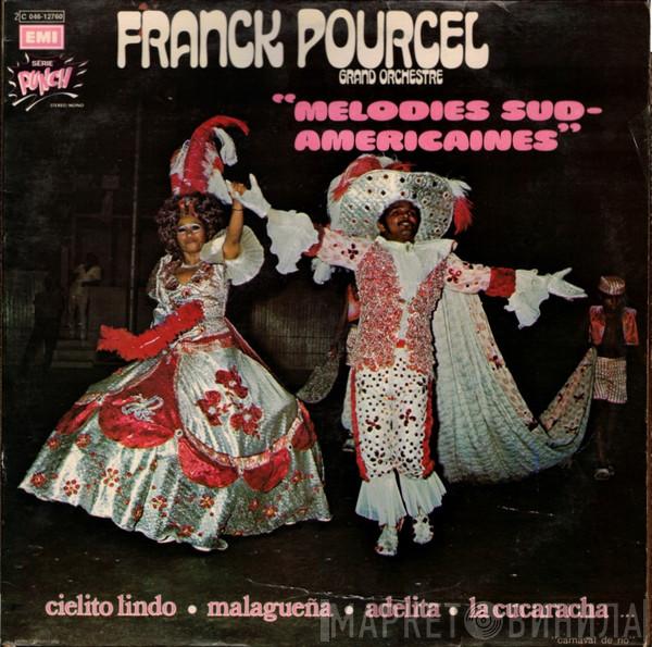 Franck Pourcel Et Son Grand Orchestre - Melodies Sud-Americaines