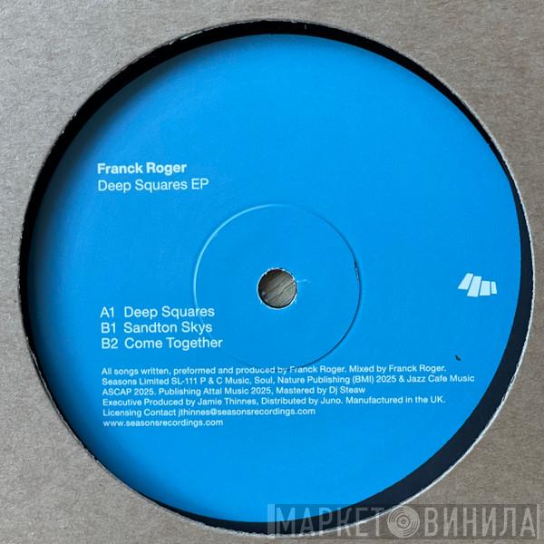 Franck Roger - Deep Squares EP 