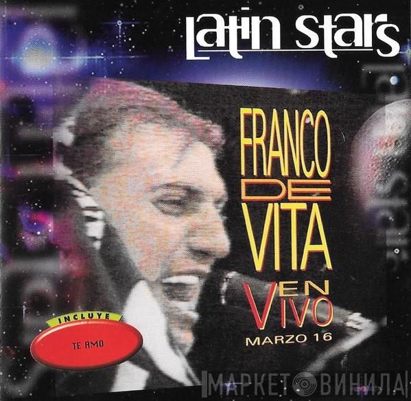  Franco De Vita  - En Vivo Marzo 16: The Latin Stars Series