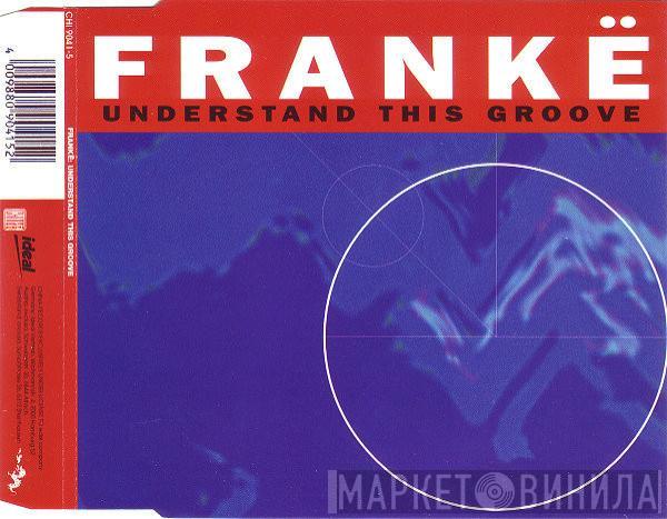  Frankë Pharoah  - Understand This Groove