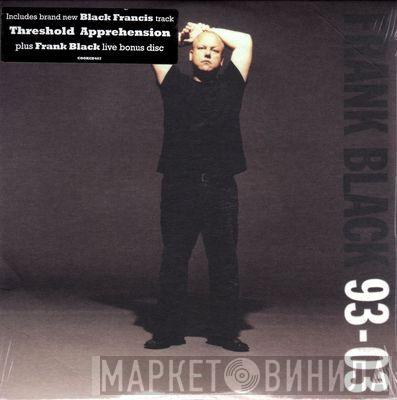 Frank Black - 93-03