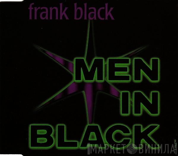 Frank Black - Men In Black