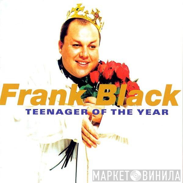  Frank Black  - Teenager Of The Year