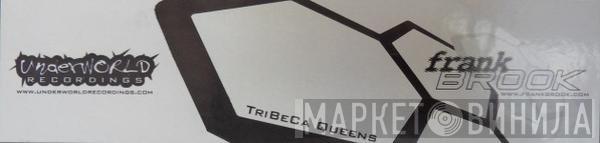 Frank Brook - Tribeca / Queens
